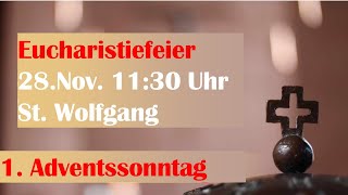 1. Adventssonntag 11.30 Uhr | St. Wolfgang