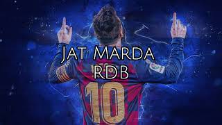 Jat Marda RDB Edit Audio