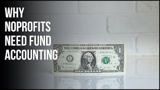 Fund Accounting Fundamentals | Nonprofit Accounting | Araize Academy