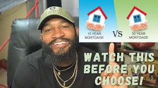 15 YEAR VS 30 YEAR MORTGAGE