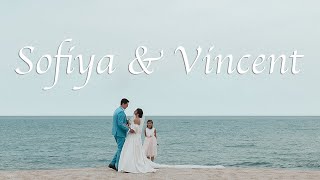 Sofiya & Vincent wedding video