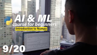 Introduction to NumPy | AI & Machine Learning Course for Beginners