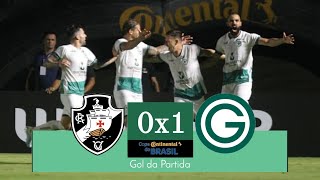 Vasco 0x1 Goiás | Gol da Partida | Copa do Brasil 2020