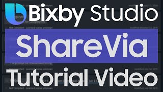 Bixby Studio Tutorial - ShareVia Library - How to Share Stuff in Your Capsule