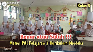 Benar atau Salah!! || Bikin Siswa Betah Belajar