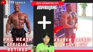 Phil Heath Official RETIRED + Andrew Jacked 5 Weeks Out