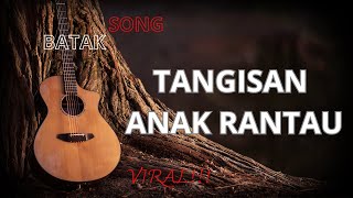 Lagu Batak Tangisan Anak Rantau viral!!