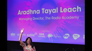 Radio Academy Festival 2024: Welcome address from Managing Director, Aradhna Tayal Leach