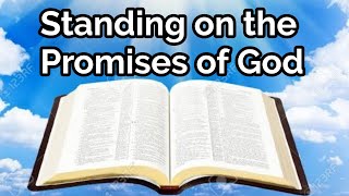 Standing on the Promises of God || Christian English Song || Spiritual Friends of Jesus