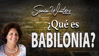 🔴 Sonia Waters - ¿QUÉ ES BABILONIA?  #soniawaters #israel #judiosmesianicos #profeciasbiblicas