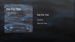 Romantic Zouk Instrumental 2019 ''Die For You'' [Afro Pop Type Beat] By Hb Pro