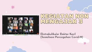 KEGIATAN NON MENGAJAR KE-3 MAHASISWA PPG PRAJABATAN UM SURAKARTA TAHUN 2020