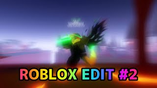 ROBLOX EDIT #2