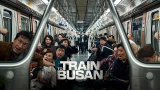 Train to Busan (2016) Movie Explained | Full Plot, Themes, & Ending Breakdown