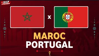 MAROC - PORTUGAL LIVE MATCH // MATCH EN DIRECT DES QUARTS DE FINALE DE COUPE DU MONDE !!