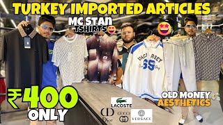 TURKEY IMPORTED CLOTHES IN CHEAP PRICE IN MUMBAI🔥| Just ₹400 | MC Stan articles