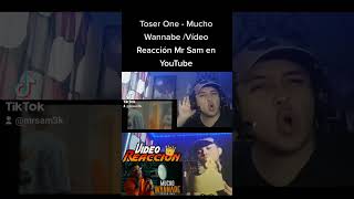 Toser One - Mucho Wannabe #mrsam #reaccion #shorts #mrsam #shortvideo #toserone