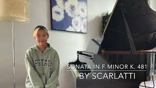 Sonata in F Minor | K. 481 | Scarlatti | RCM Level 9 | Bridgette