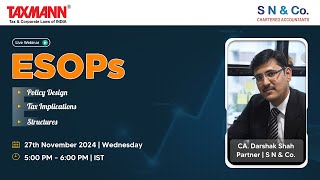 Taxmann's [Live] Webinar | Understanding ESOPs – Policy Design | Tax Implications | Trust Structures