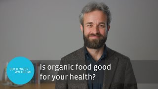 Is organic food good for your health? | Dr. Robin Mesnage | Buchinger Wilhelmi