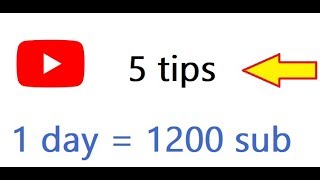 Top 5 tips to increase subscribers and views on youtube || 2018