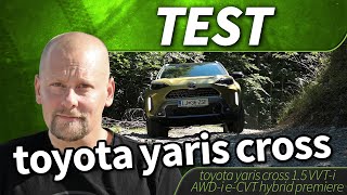 2022 toyota yaris cross 1.5 VVT-i AWD-i e-CVT hybrid premiere - test