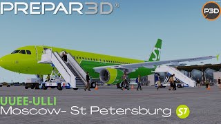 [P3D V5.1 l FsLabs A320 l Moscow- St Petersburg l VATSIM FullFlight