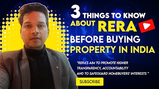 3 Things to know about RERA (2021 Updated) before buying property by Nishant Tomar || Realty Talks