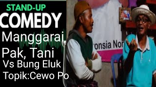 Bung Eluk Vs Pak Tani || Cewo Po