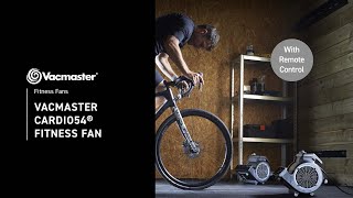 Vacmaster® Cardio54 | Cleva Fitness Fan