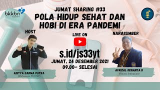 Jumat Sharing #33: Pola Hidup Sehat dan Hobi di Era Pandemi