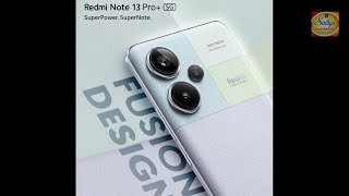 New update Redmi note 13 pro plus mobile | unboxing | price in india expected|