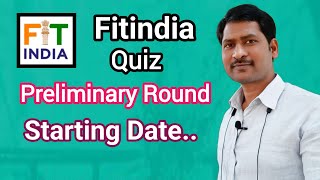 fitindia quiz 2023, preliminary round start date, ఫిట్ ఇండియా క్విజ్ స్టార్టింగ్ డేట్,