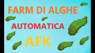 [1.20+] FARM DI ALGHE AUTOMATICA AFK - KELP INFINITO