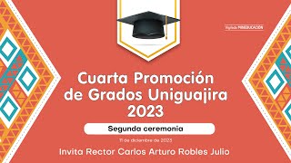 Cuarta promoción de grados 2023