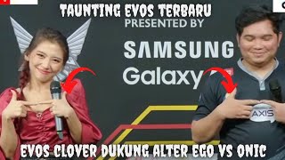 Interview Evos Clover | Arti Dari Taunting Evos - EVOS VS RBL MPL ID S10