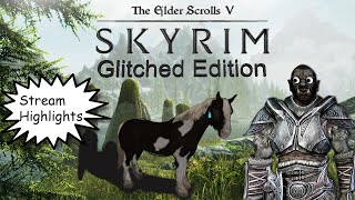 SKYRIM BELONGS TO THE ORCS - STREAM HIGHLIGHT