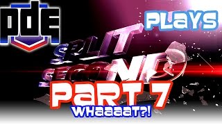 PDE Crew Plays Split/Second!! EPISODE 7 - WHAAAAT?!