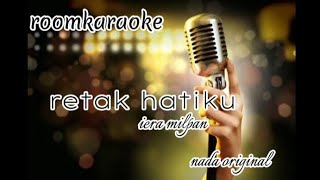 karaoke retak hatiku nada wanita