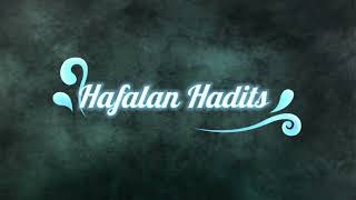 Zaid & Syafiq | Hafalan Hadits