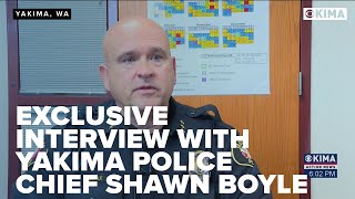 Exclusive Interview with Yakima Police Chief Shawn Boyle