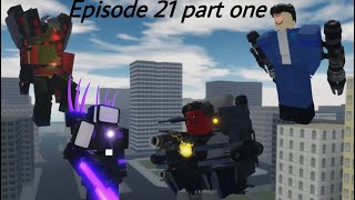 Episode 21 Part one [ The  Gman Team Fights ]