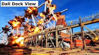 NEW Wild Views Key Bridge Truss Explosions MV Dali Deck