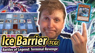 Ice Barrier DECK TESTING | Battles of Legend: Terminal Revenge (TCG)