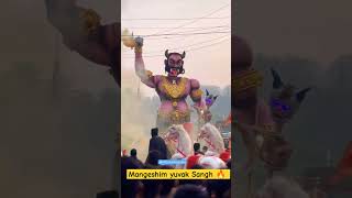 Mangeshim yuva sanghh #narkasur #ogohogoh #ravan