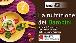 Nutrizione dell’infanzia - I problemi legati alla nutrizione dei bambini