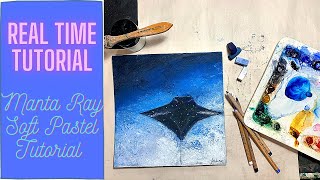 BEGINNER FRIENDLY soft pastel tutorial Paint with me! Manta ray in soft pastels Real Time Tutorial