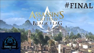 Assassin's creed IV black flag part final | #assassinscreed #blackflag | Nawaf Ali gamer