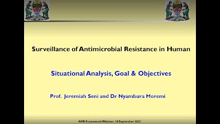 2.  Presentation Webinar Part 1 AMR Surveillance in Tanzania