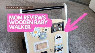 Mom reviews wooden baby walker with activity board from amazon!